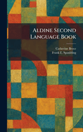 Aldine Second Language Book