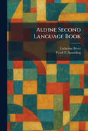 Aldine Second Language Book