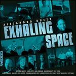 Alejandro Rutty: Exhaling Space