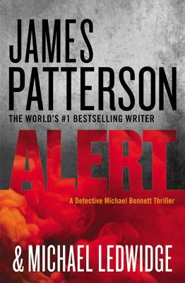 Alert - Patterson, James, and Ledwidge, Michael