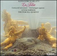 Alessandro Scarlatti: La Folia - Lynne Dawson (soprano); Purcell Quartet