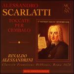 Alessandro Scarlatti: Toccate per Cembalo