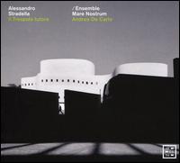 Alessandro Stradella: Il Trespolo tutore - Ensemble Mare Nostrum; Luca Cervoni (tenor); Paola Molinari (soprano); Rafal Tomkiewicz (counter tenor);...