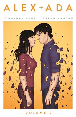 Alex + ADA Volume 2 - Luna, Jonathan, and Vaughn, Sarah