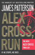 Alex Cross, Run