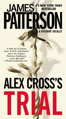 Alex Cross's Trial - Patterson, James, and DiLallo, Richard