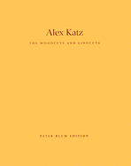Alex Katz: The Woodcuts and Linocuts 1951-2001