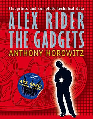 Alex Rider: The Gadgets - Horowitz Anthony