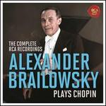 Alexander Brailowsky Plays Chopin: The Complete RCA Recordings