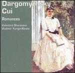 Alexander Dargomyzhsky, C�sar Cui: Romances