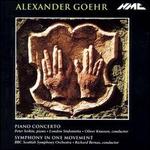 Alexander Goehr: Piano Concerto; Symphony in One Movement