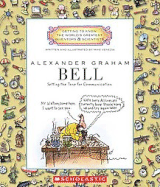 Alexander Graham Bell (Getting to Know the World's Greatest Inventors & Scientists)