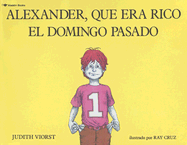 Alexander, Que Era Rico El Domingo Pasado