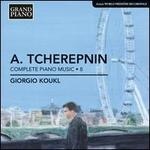 Alexander Tcherepnin: Complete Piano Music, Vol. 8