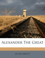 Alexander the Great