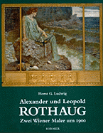 Alexander Und Leopold Rothaug