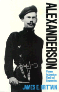 Alexanderson: Pioneer in American Electrical Engineering