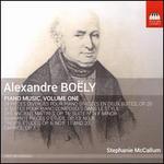 Alexandre Bo�ly: Piano Music, Vol. 1