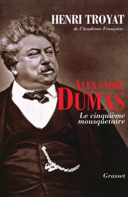 Alexandre Dumas - Troyat-H