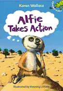 Alfie Takes Action