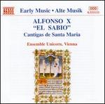 Alfonso X "El Sabio": Cantigas de Santa Maria