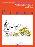 Alfred�s Basic Piano Library Notespeller Book 1A