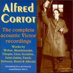 Alfred Cortot: The Complete Acoustic Victor Recordings