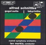 Alfred Schnittke: Gogol Suite; Labyrinths