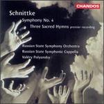 Alfred Schnittke: Symphony No. 4/Three Sacred Hymns