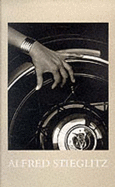 Alfred Stieglitz: Photographs and Writings
