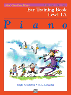 Alfred's Basic Piano Library Ear Training, Bk 1a