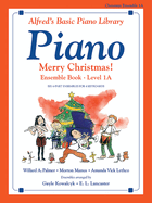 Alfred's Basic Piano Library: Merry Christmas! Ensemble, Bk 1a