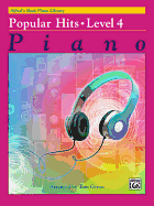 Alfred's Basic Piano Library Popular Hits, Bk 4