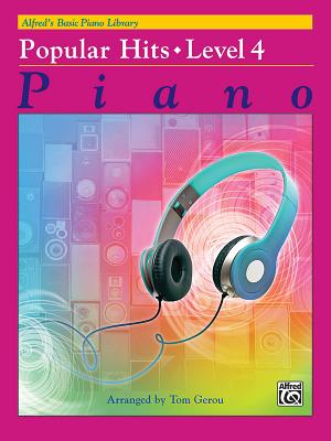 Alfred's Basic Piano Library Popular Hits, Bk 4 - Gerou, Tom