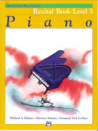 Alfred's Basic Piano Library Recital Book, Bk 3