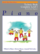 Alfred's Basic Piano Library Technic Complete, Bk 1: For the Later Beginner