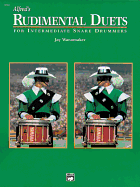 Alfred's Rudimental Duets: For Intermediate Snare Drummers