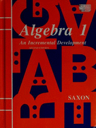 Algebra 1: An Incremental Development