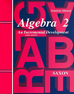 Algebra 2: Solutions Manual