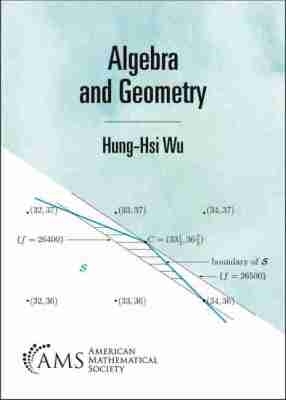 Algebra and Geometry - Wu, Hongxi
