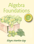 Algebra Foundations: Prealgebra, Introductory Algebra & Intermediate Algebra Plus Mylab Math with Pearson Etext -- Access Card Package