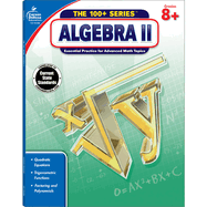 Algebra II, Grades 8 - 10: Volume 1