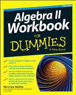 Algebra II Workbook for Dummies