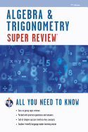 Algebra & Trigonometry Super Review