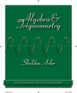 Algebra & Trigonometry: With Student Solutions Manual