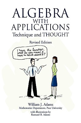 Algebra with Applications - Adams, William J
