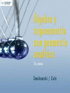 Algebra y Trigonometria Con Geometria Analitica