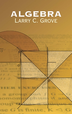 Algebra - Grove, Larry C