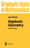 Algebraic Geometry: A First Course