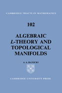 Algebraic L-theory and topological manifolds